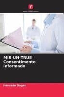 MIS-UN-TRUE Consentimento informado