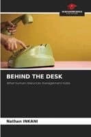 Behind the Desk