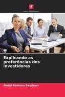 Explicando as preferências dos investidores