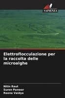 Elettroflocculazione per la raccolta delle microalghe