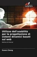 Utilizzo dell'usabilità per la progettazione di sistemi dinamici basati sul web