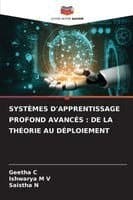 Systèmes d'Apprentissage Profond Avancés