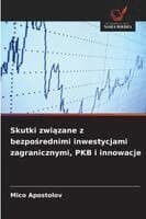 Skutki związane z bezpośrednimi inwestycjami zagranicznymi, PKB i innowacje