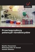 Przeciwgrzybiczy potencjal nanobiocydów