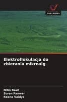 Elektroflokulacja do zbierania mikroalg