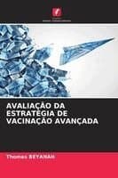 Avaliação Da Estratégia de Vacinação Avançada