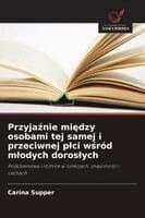 Przyjaźnie między osobami tej samej i przeciwnej plci wśród mlodych doroslych