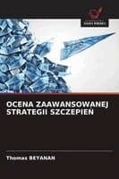 Ocena Zaawansowanej Strategii SzczepieŃ