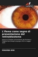 L'ifema come segno di presentazione del retinoblastoma