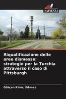 Riqualificazione delle aree dismesse
