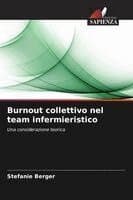 Burnout collettivo nel team infermieristico