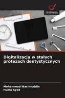 Digitalizacja w stalych protezach dentystycznych