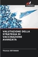 Valutazione Della Strategia Di Vaccinazione Avanzata