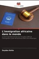 L'immigration africaine dans le monde