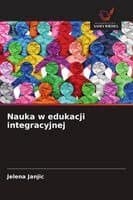 Nauka w edukacji integracyjnej
