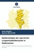 Epidemiologie der operierten Lungenhydatidenzyste in Südtunesien