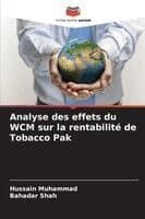 Analyse des effets du WCM sur la rentabilité de Tobacco Pak