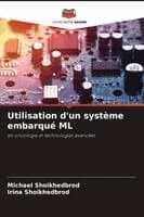 Utilisation d'un système embarqué ML