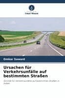 Ursachen für Verkehrsunfälle auf bestimmten Straßen