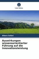 Auswirkungen wissensorientierter Führung auf die Innovationsleistung