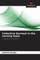 Collective burnout in the nursing team