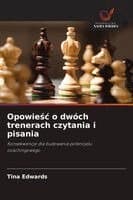Opowieśc o dwóch trenerach czytania i pisania
