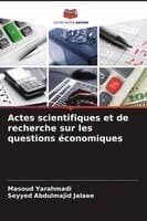 Actes scientifiques et de recherche sur les questions économiques
