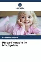 Pulpa-Therapie im Milchgebiss