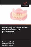 Materialy bazowe protez