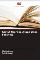 Statut thérapeutique dans l'asthme
