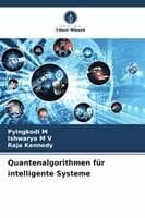 Quantenalgorithmen für intelligente Systeme
