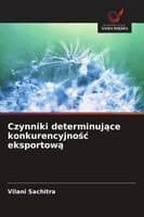 Czynniki determinujące konkurencyjnośc eksportową