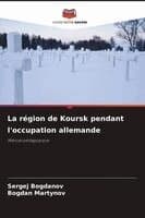 région de Koursk pendant l'occupation allemande