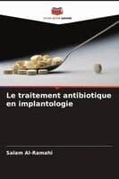 traitement antibiotique en implantologie
