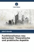 Funktionalismus neu betrachtet