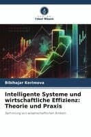 Intelligente Systeme und wirtschaftliche Effizienz
