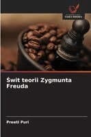 Świt teorii Zygmunta Freuda