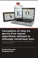 Conception et mise en oeuvre d'un nouvel algorithme utilisant le tatouage numérique zéro