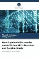 Homologiemodellierung des menschlichen NK-1-Rezeptors und Docking-Studie