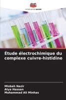 Étude électrochimique du complexe cuivre-histidine