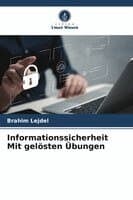 Informationssicherheit Mit gelösten Übungen
