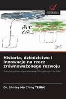 Historia, dziedzictwo i innowacje na rzecz zrównoważonego rozwoju