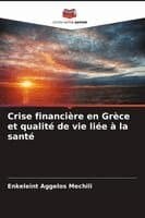 Crise financière en Grèce et qualité de vie liée à la santé
