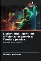 Sistemi intelligenti ed efficienza economica