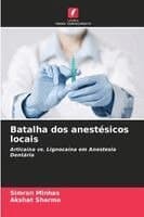 Batalha dos anestésicos locais