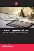 Um marcapasso salivar