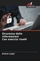 Sicurezza delle informazioni Con esercizi risolti