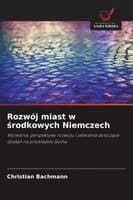Rozwój miast w środkowych Niemczech
