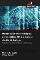 Modellizzazione omologica del recettore NK-1 umano e studio di docking