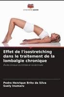 Effet de l'isostretching dans le traitement de la lombalgie chronique
